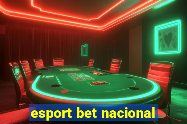 esport bet nacional